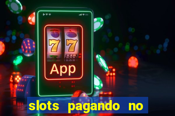 slots pagando no cadastro saque free 2024